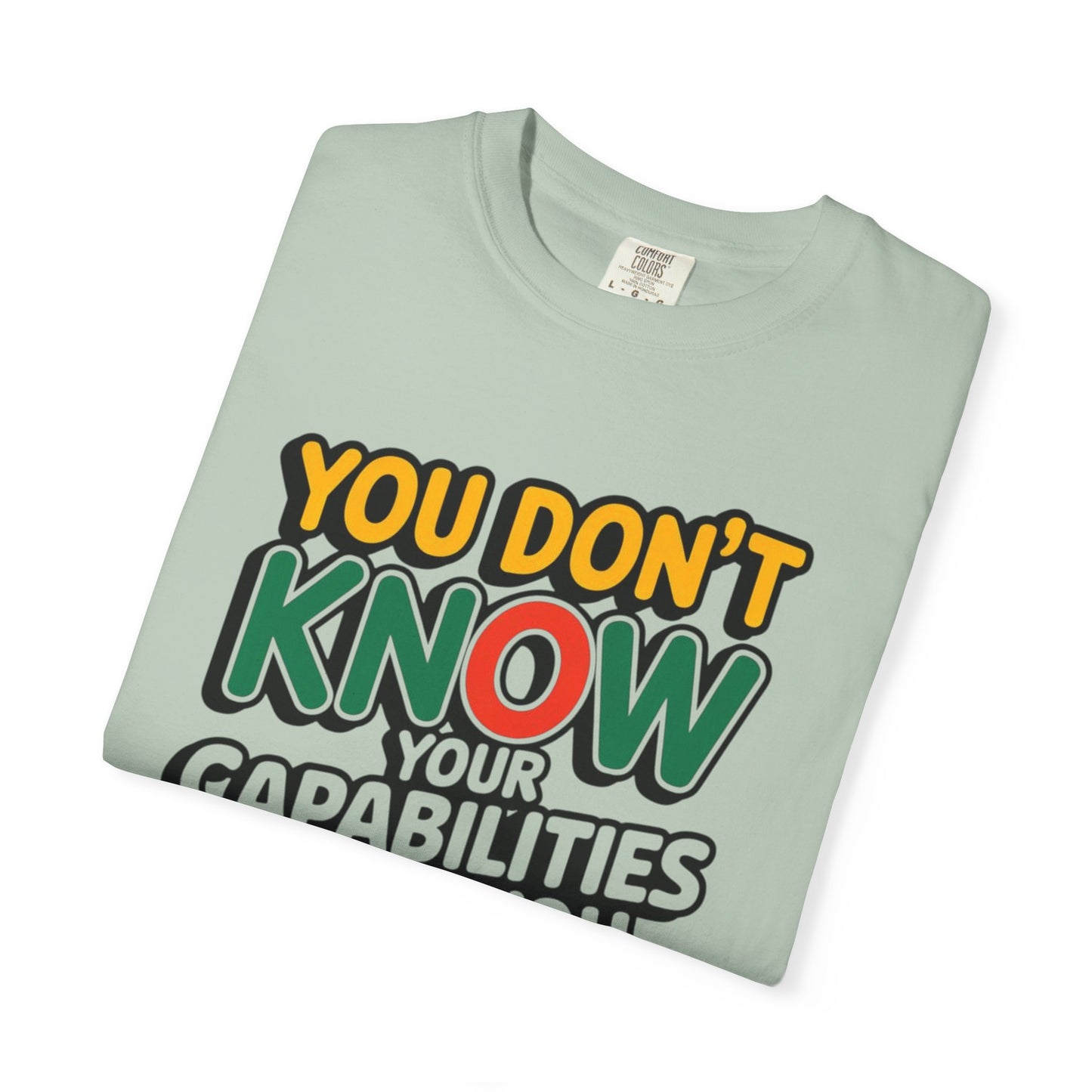 DISCOVER YOUR CAPABILITIES - Unisex T-Shirt