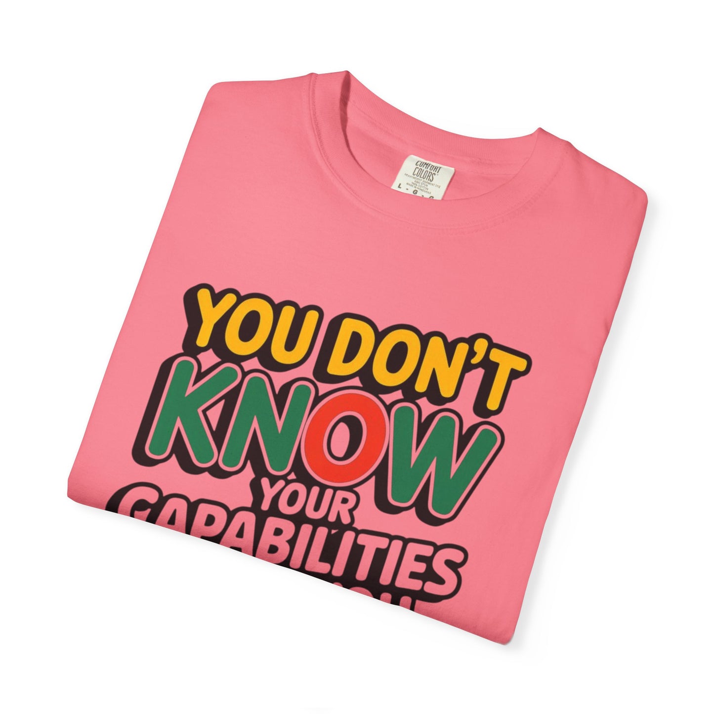 DISCOVER YOUR CAPABILITIES - Unisex T-Shirt
