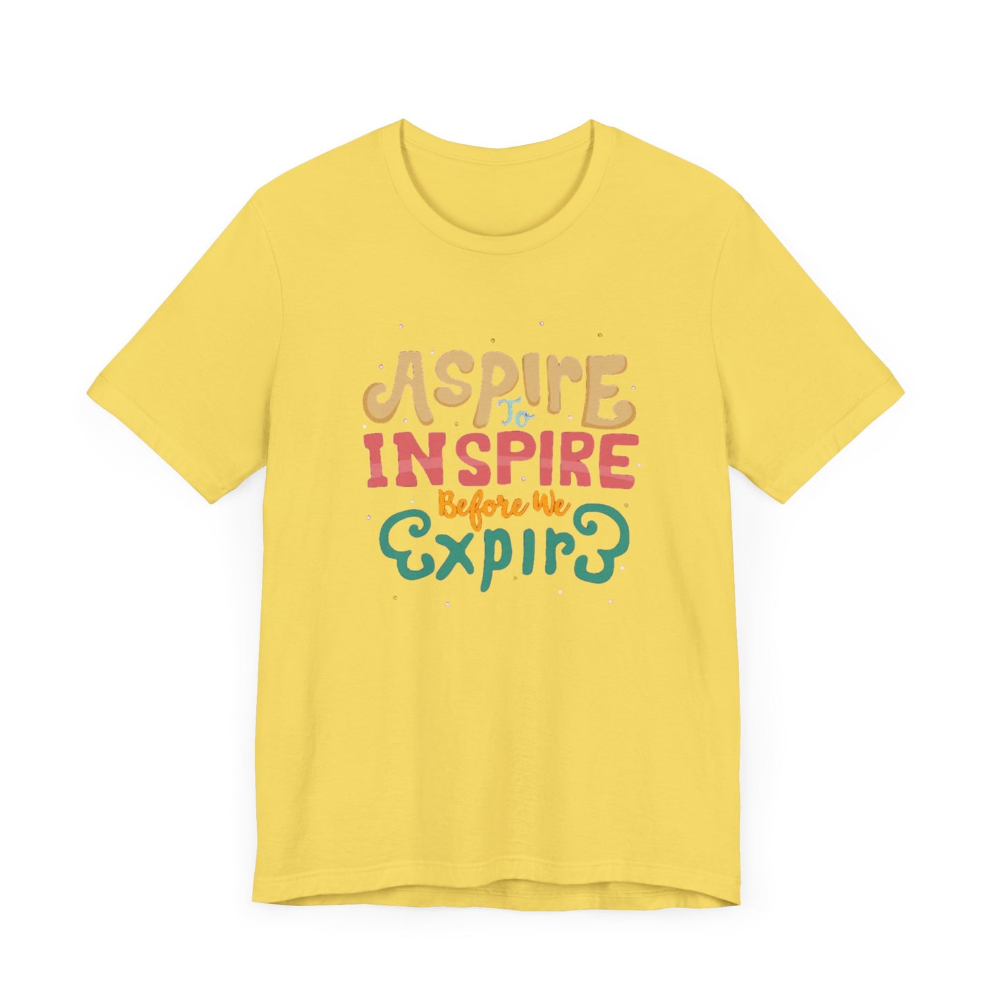 ASPIRE TO INSPIRE - Unisex T-shirt