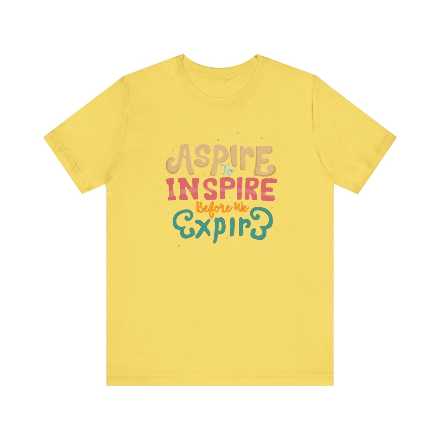 ASPIRE TO INSPIRE - Unisex T-shirt
