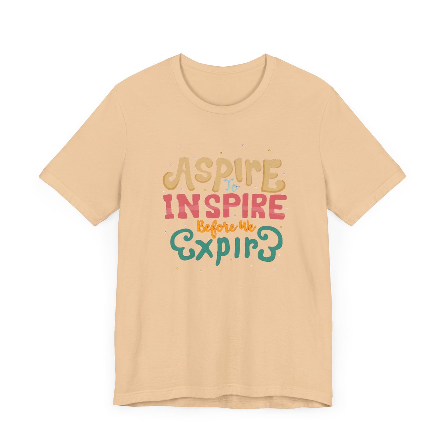 ASPIRE TO INSPIRE - Unisex T-shirt