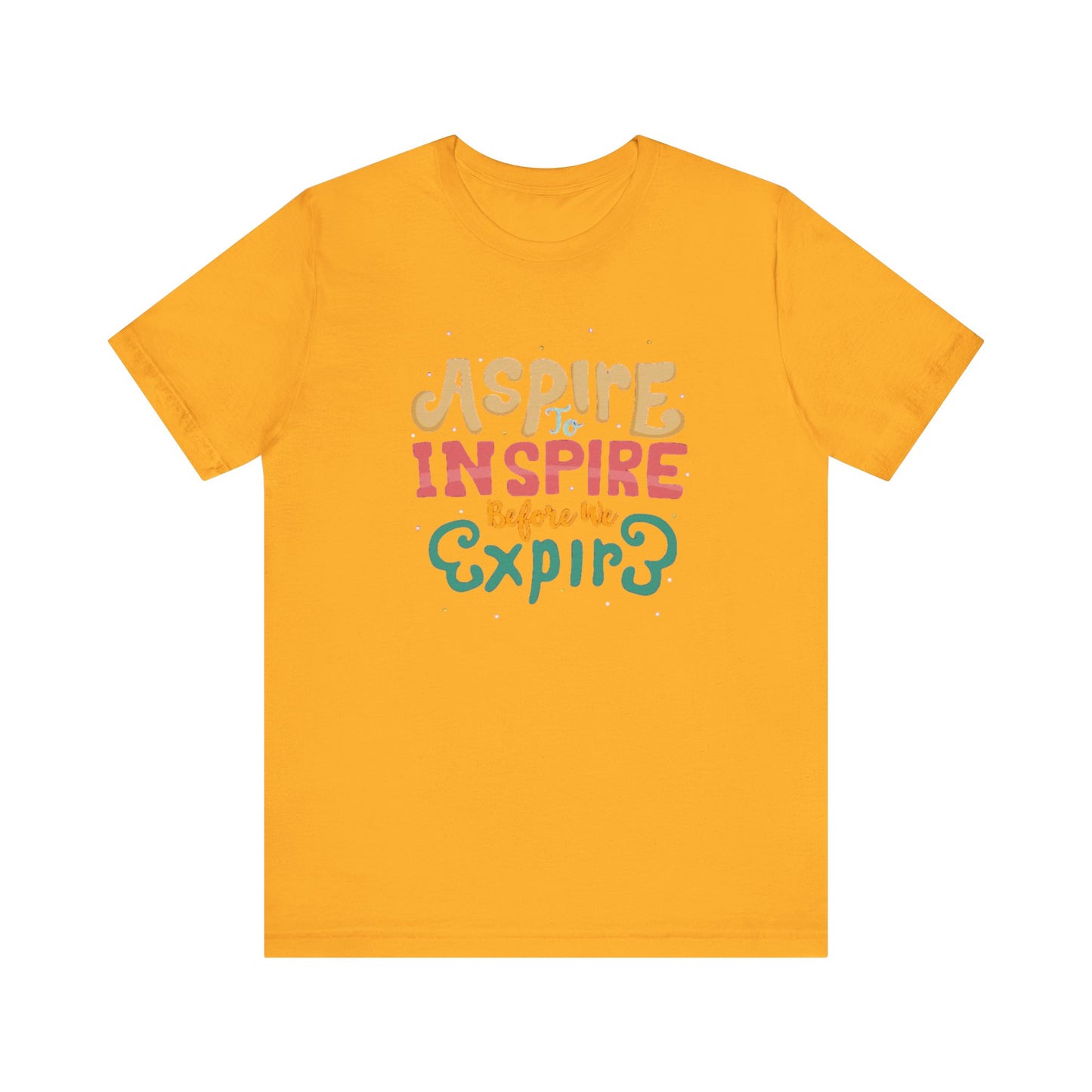 ASPIRE TO INSPIRE - Unisex T-shirt