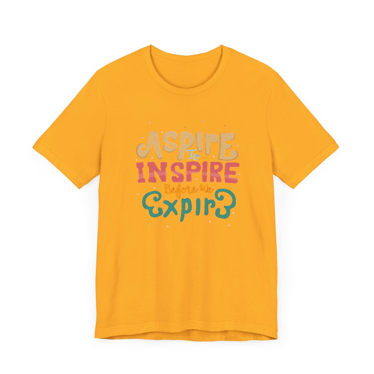 ASPIRE TO INSPIRE - Unisex T-shirt