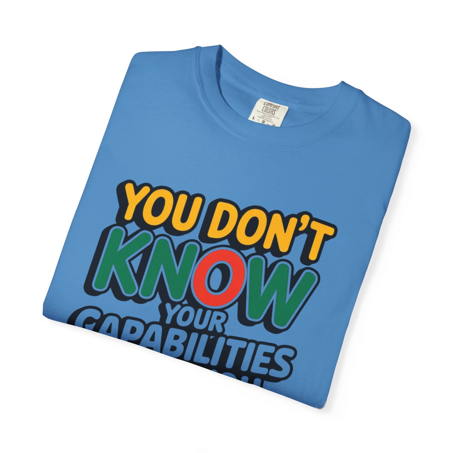 DISCOVER YOUR CAPABILITIES - Unisex T-Shirt