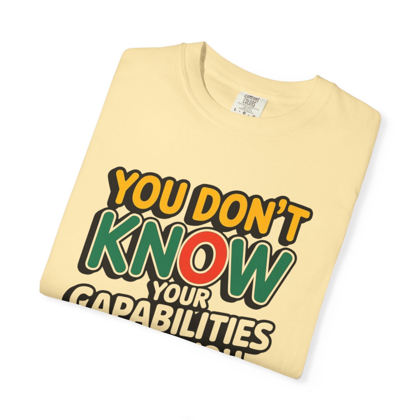 DISCOVER YOUR CAPABILITIES - Unisex T-Shirt