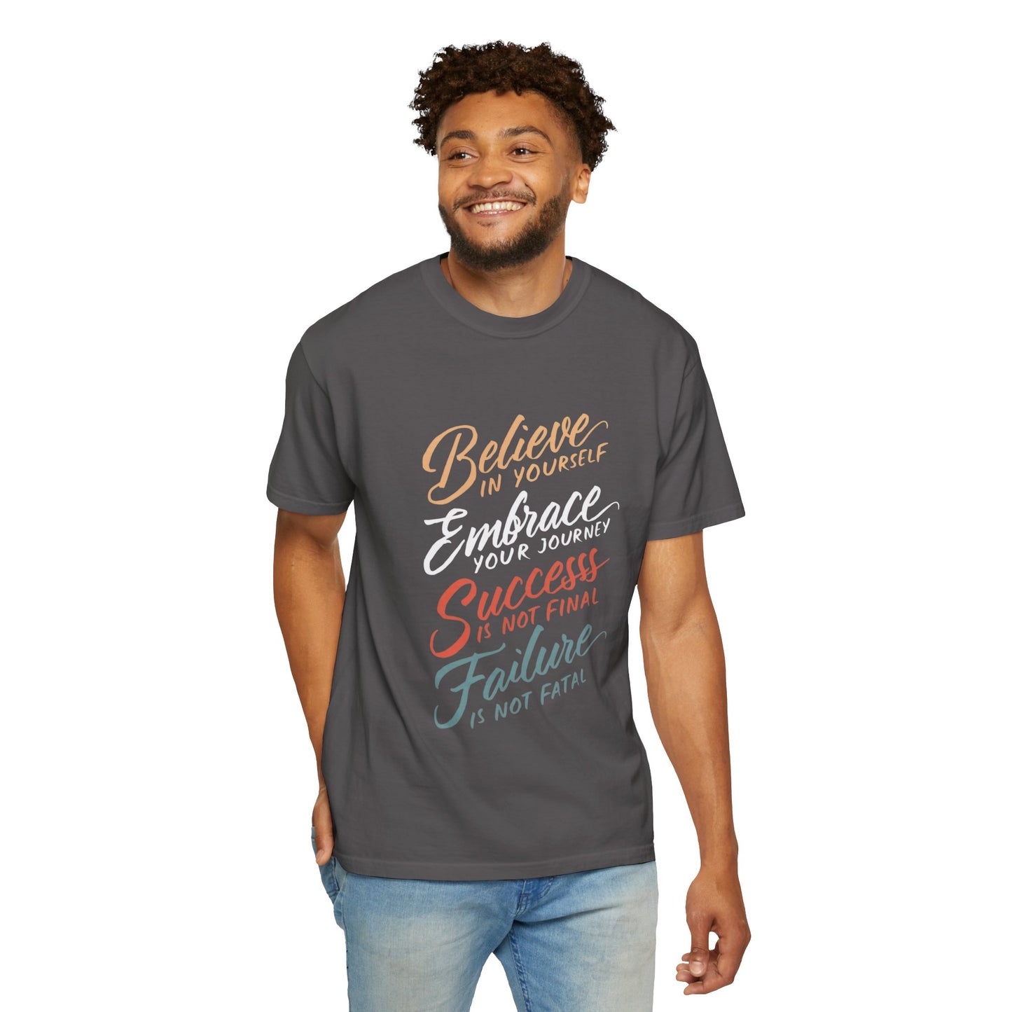 BELIEVE IN YOURSELF - UNISEX T-SHIRT