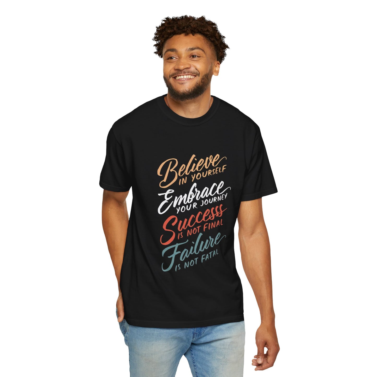 BELIEVE IN YOURSELF - UNISEX T-SHIRT