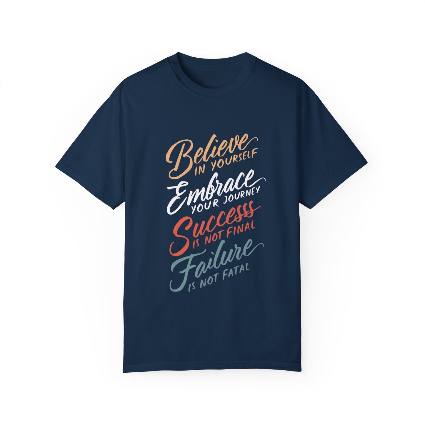 BELIEVE IN YOURSELF - UNISEX T-SHIRT