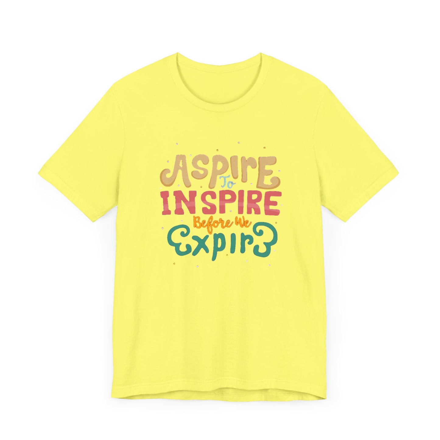 ASPIRE TO INSPIRE - Unisex T-shirt