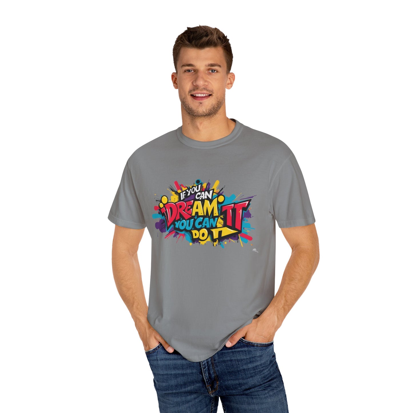 BELIEVE IN YOUR DREAMS - Unisex T
