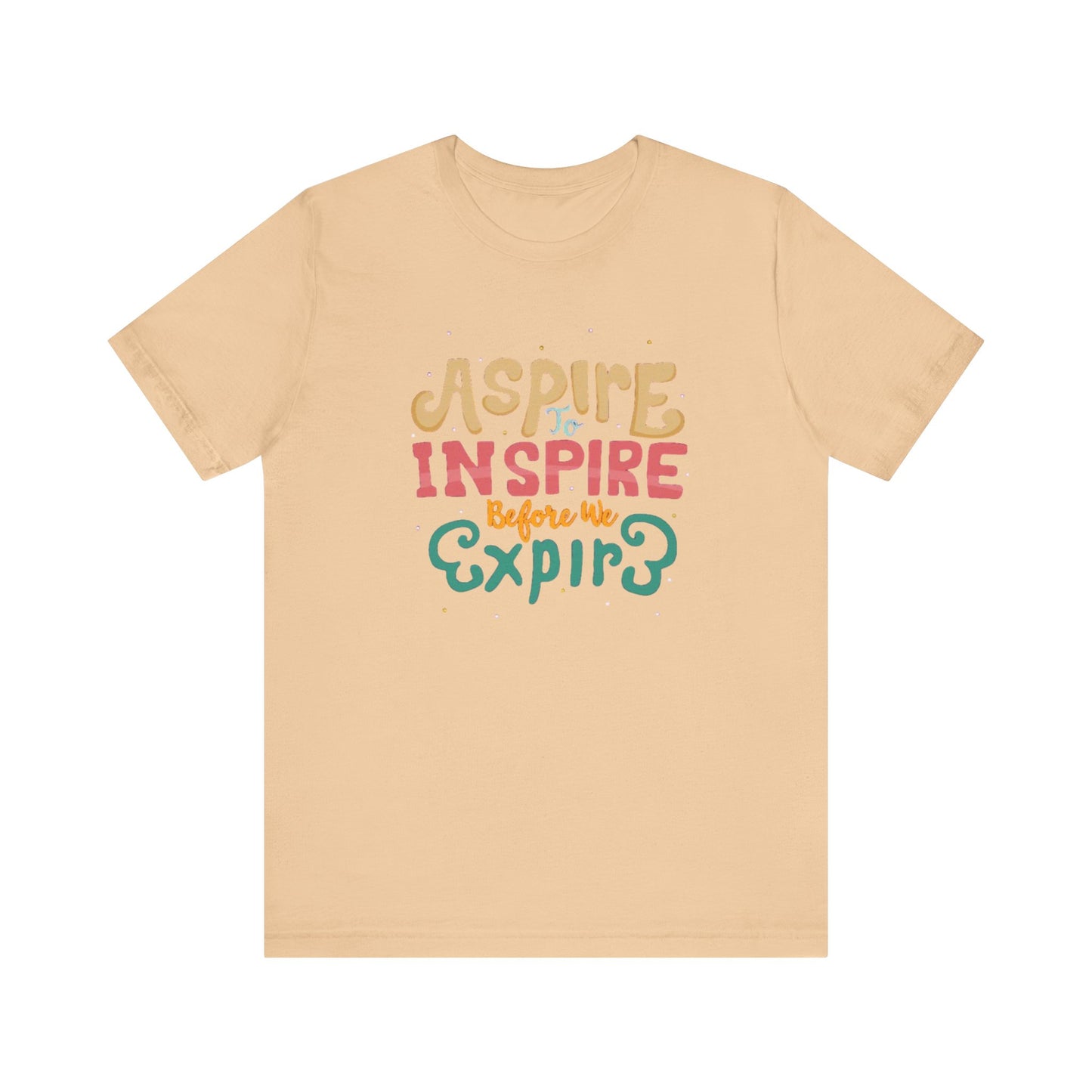 ASPIRE TO INSPIRE - Unisex T-shirt