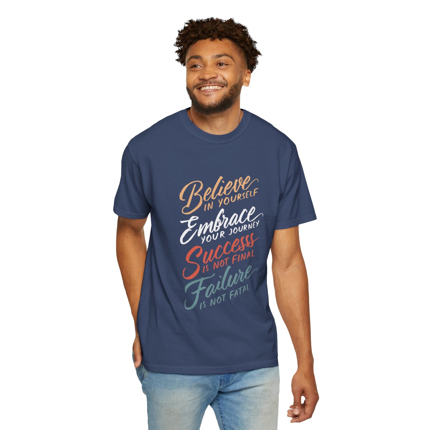 BELIEVE IN YOURSELF - UNISEX T-SHIRT