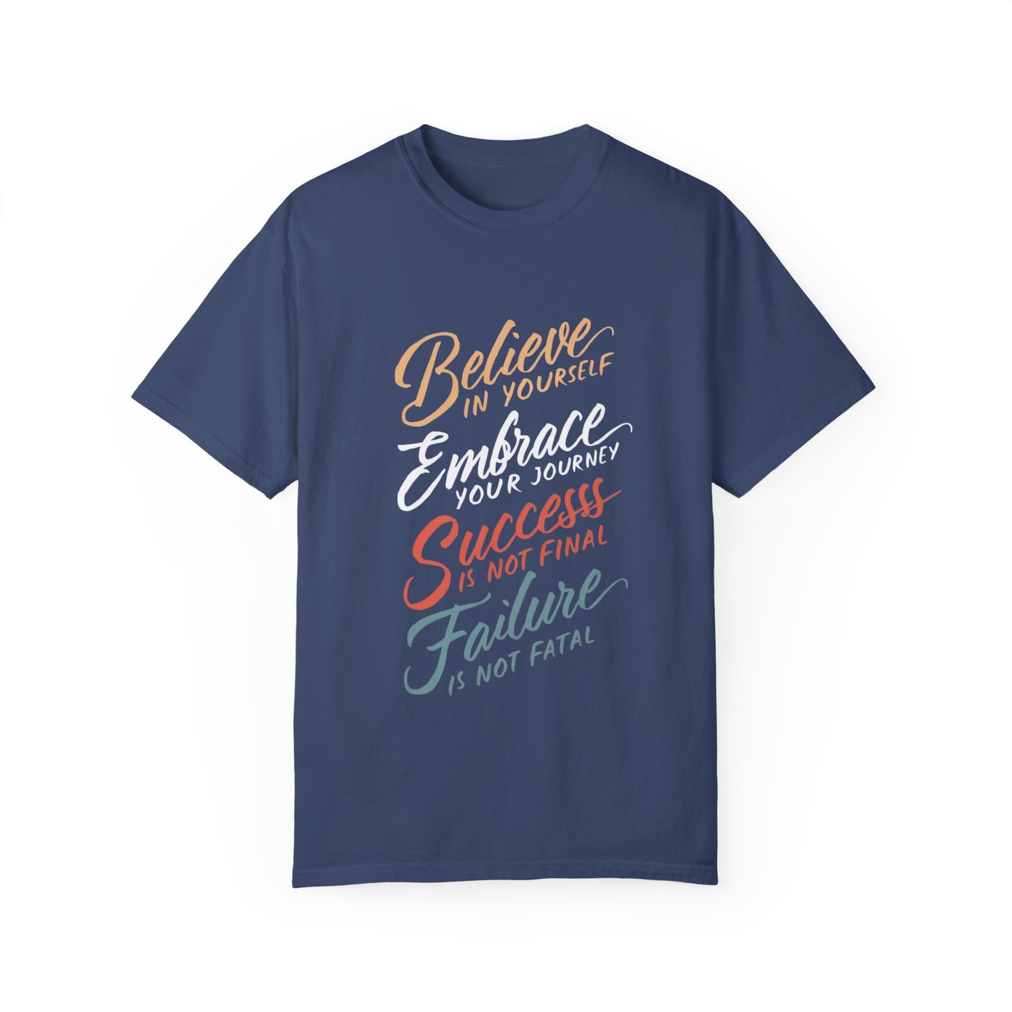 BELIEVE IN YOURSELF - UNISEX T-SHIRT