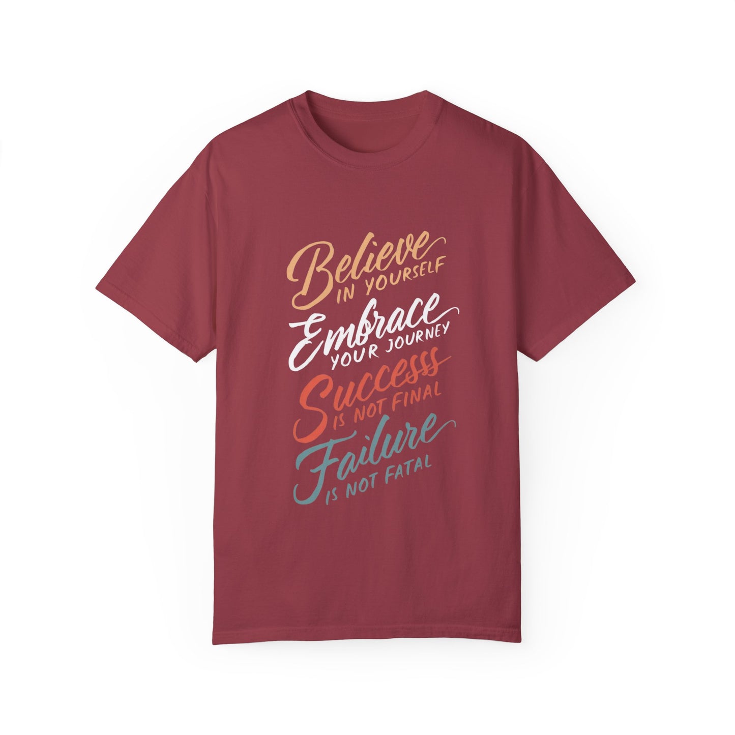 BELIEVE IN YOURSELF - UNISEX T-SHIRT