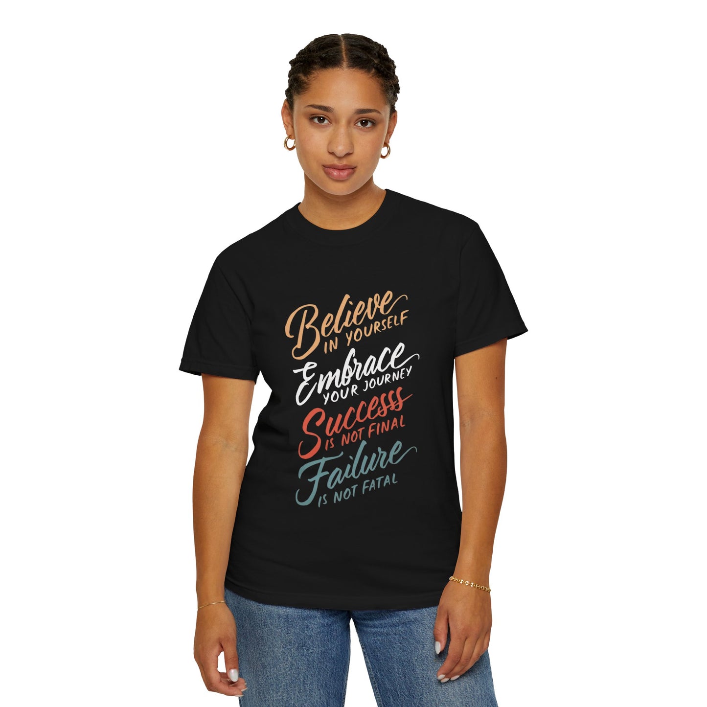 BELIEVE IN YOURSELF - UNISEX T-SHIRT