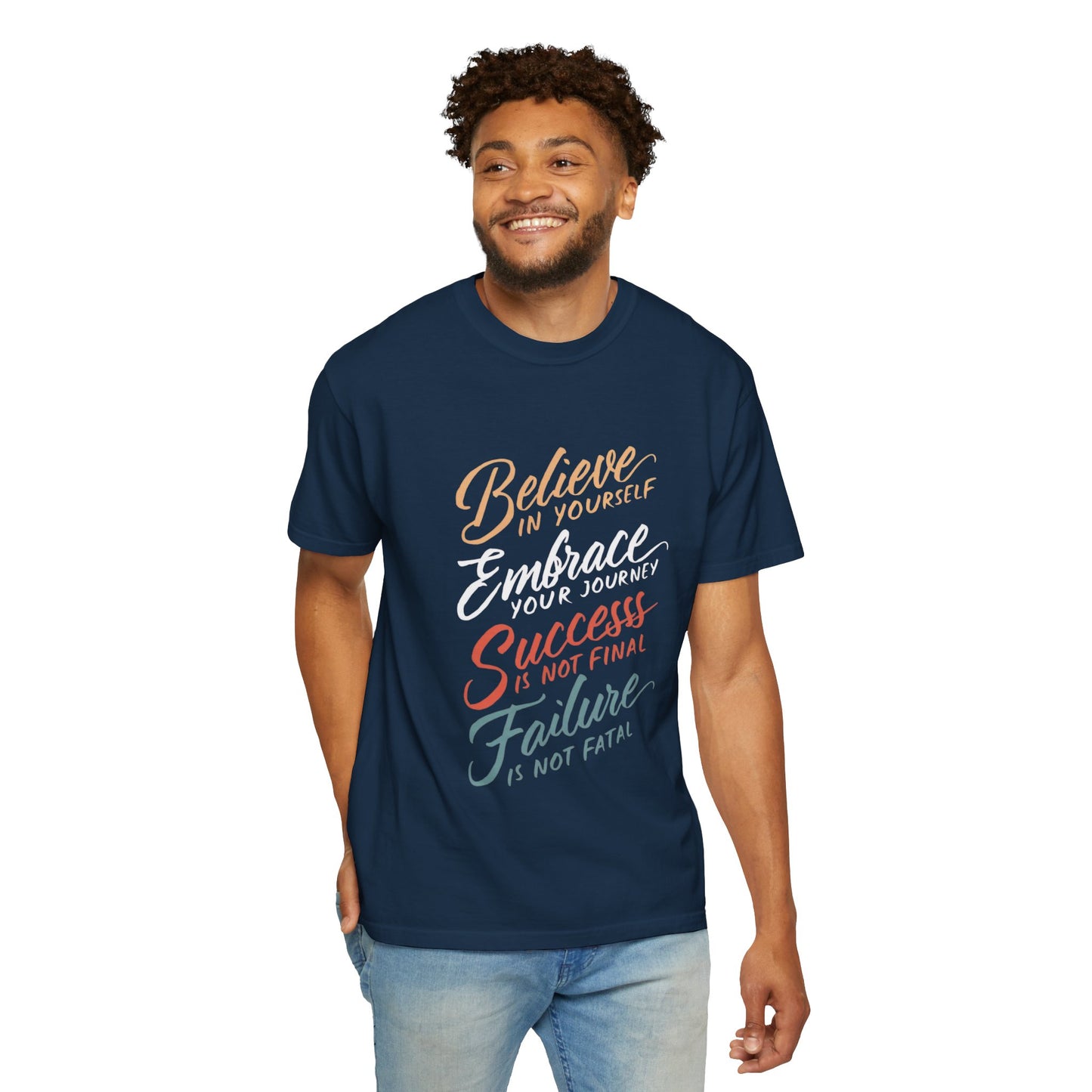 BELIEVE IN YOURSELF - UNISEX T-SHIRT
