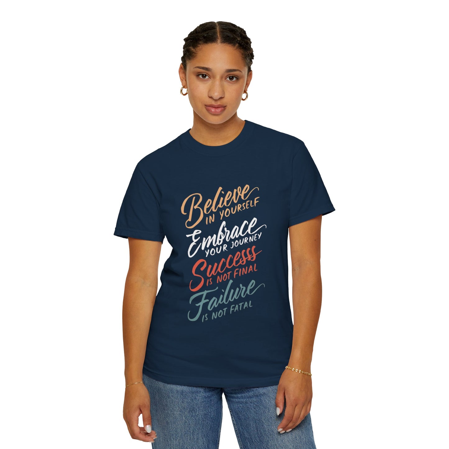 BELIEVE IN YOURSELF - UNISEX T-SHIRT